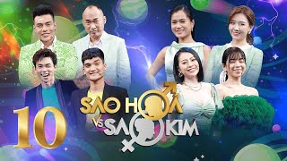 Sao Hỏa Sao Kim| Mùa 2-Tập 10: Mie, Hồng Thanh "chuẩn bị chia tay" đấu khẩu, bốc phốt nhau kịch liệt