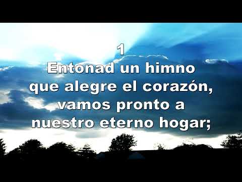 Himno #344 Entonad un himno; Himnario Adventista Del Séptimo Día