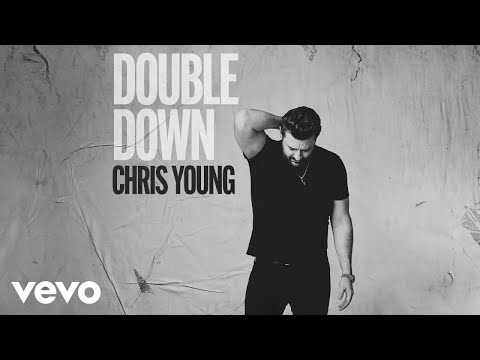 Chris Young - Double Down (Official Audio)