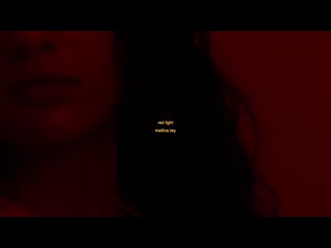 Mellina Tey - Red Light (Lyric Video)