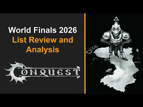 Conquest World Finals 2026 - List Review and Analysis