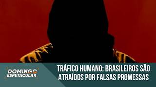Tráfico humano: brasileiros são atraídos por falsas promessas de emprego e acabam vítimas na Ásia