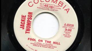 JACKIE THOMPSON - Fool on the hill - COLUMBIA