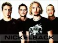 Nickelback - gotta get me some 