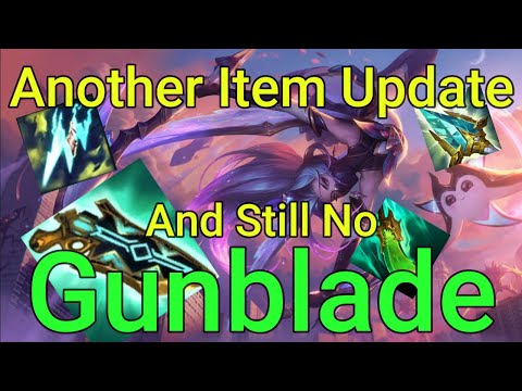 Another Item Update and Still no Gunblade