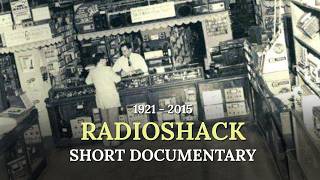 The Rise and Fall of the Store That Built America's Tech Generation | RadioShack | Documentary