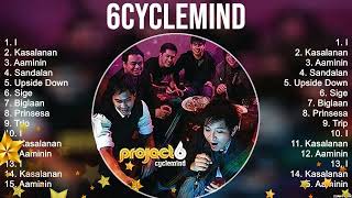 6cyclemind 2023 MIX ~ Top 10 Best Songs ~ Greatest Hits ~ Full Album