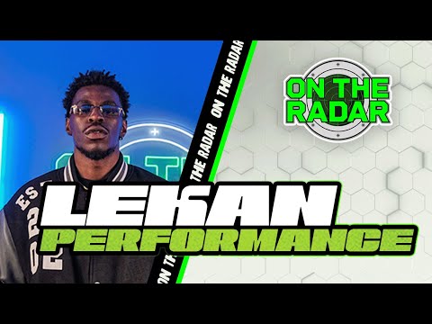 Lekan “Make It Right” | On The Radar Performance