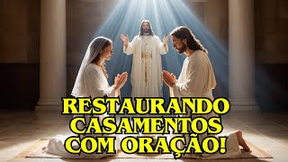 Fortaleça Seu Casamento com Esta Oração Abençoada!