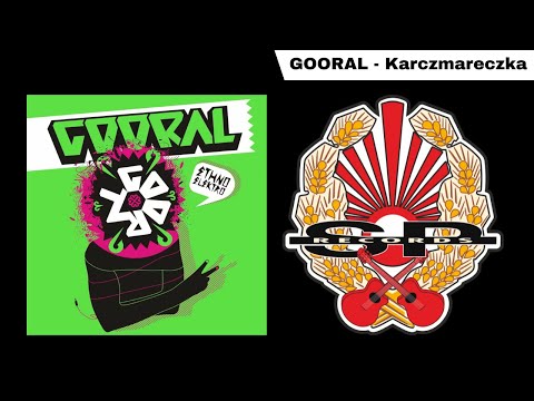 GOORAL - Karczmareczka [OFFICIAL AUDIO]