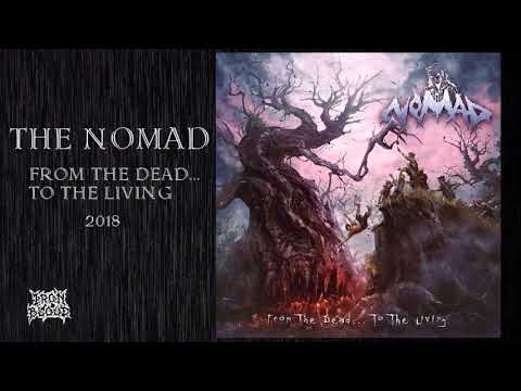 The Nomad (Russia) - "From The Dead... To The Living" 2018 Full Album