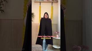 I found a perfect black trouser from H&amp;M✨❤️🥰| Under ₹999/-😱| #trouser #hmhaul #bottomwear