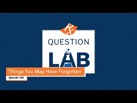 Question Lab - Episode 146: Things You May Have Forgotten