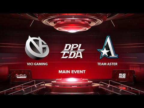 Vici Gaming vs Team Aster, DPL-CDA Professional League Season 1, bo3, game 1 [Eiritel & Smile]