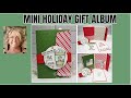 Mini Holiday Gift Album