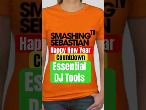 Happy New Year countdown Smashing Sebastian Essential DJ Tools