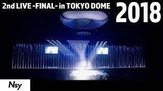 「Aquarium」-2018年　2nd LIVE ~FINAL~in TOKYO DOME-
