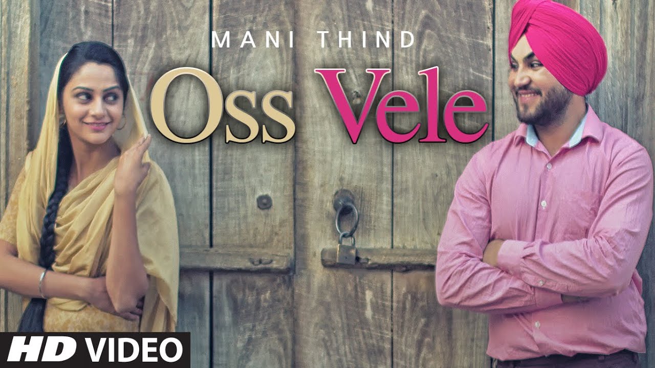 Oss Vele (Title) Lyrics  | Oss Vele | Mani Thind | Mani Thind | Gag Studioz