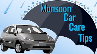 Car Care Tips in Monsoon