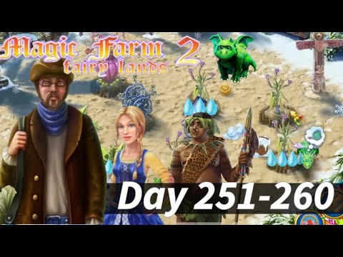 Magic Farm 2: Fairy Lands (Day 251- 260) - Walkthrough - Gameplay