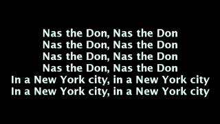 Nas - The Don (Lyrics On Screen) [Life Is Good]