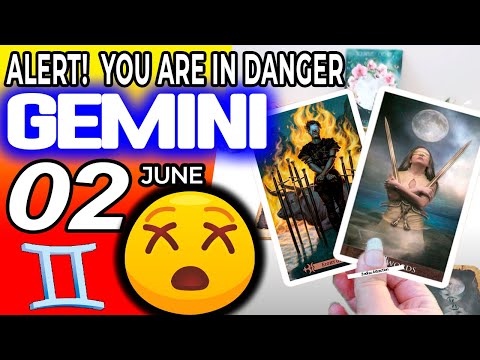 Gemini ♊ ❌ ALERT ❗ YOU ARE IN DANGER 😰 horoscope for today JUNE 2 2023 ♊gemini tarot JUNE 2 2023