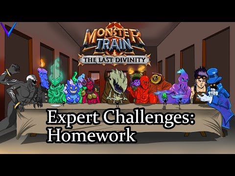 Expert Challenges: Homework | Monster Train, The Last Divinity Expert Challenges