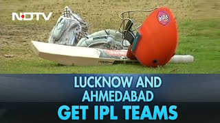 New IPL Teams Named; Ahmedabad To CVC Capital Partners, RPSG Group Gets Lucknow