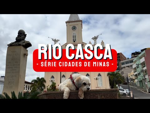 Rio Casca - Série Cidades de Minas