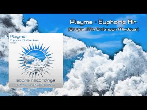 Playme - Euphoric Air (Original Mix Driftmoon Mixdown) [OUT NOW!]