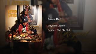 Meyhem Lauren - Peace Dad (Prod. Tommy Mas)