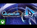 Quantum: Recharged - Launch Trailer