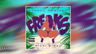 French Montana feat. Nicki Minaj - Freaks (Audio)