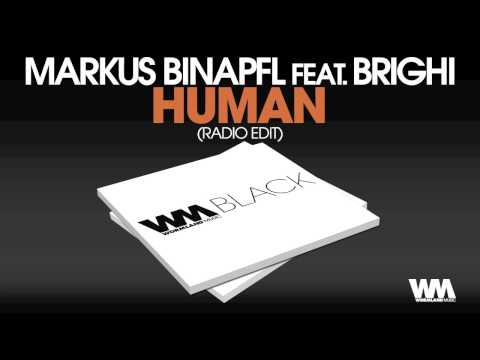 Markus Binapfl Feat. Brighi - Human (Radio Edit)