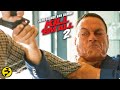 Be Ready For Anything Jean Claude Van Damme Stars In KILL EM ALL 2 Extended Preview
