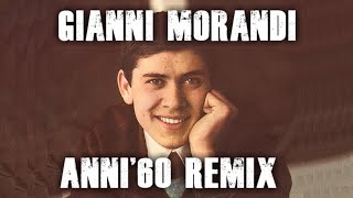 GIANNI MORANDI Anni &#39;60 Twist Remix