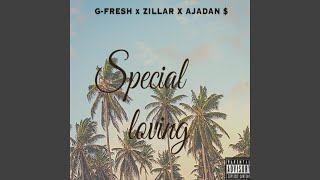 Special loving (feat. Zillar &amp; AJ)