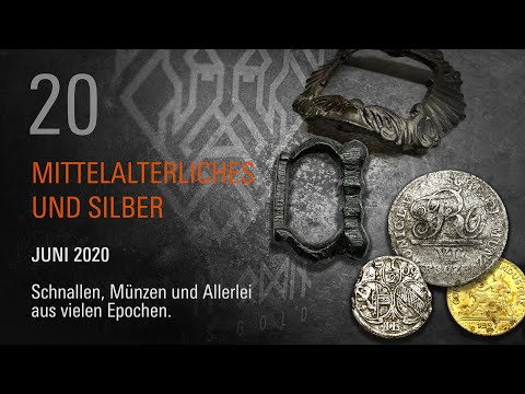 20 | 2020 Mittelalterliches und Silber