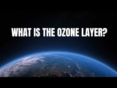 What is the Ozone Layer?