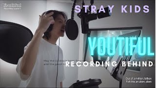 Download lagu Stray kids”YOUTIFUL” RECORDING BEHIND mp3 Download lagu Stray kids”YOUTIFUL” RECORDING BEHIND mp3