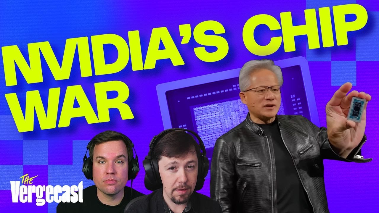 Nvidia just started a new chip war | The Vergecast