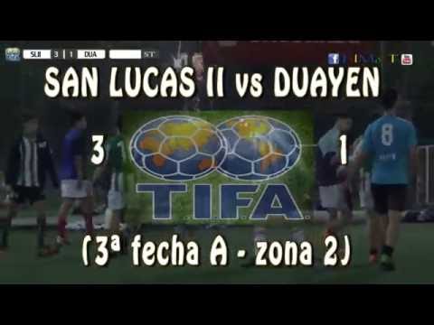 3 SAN LUCAS II vs DUAYEN 1 - 3ª fecha A   zona 2 -  30/072016