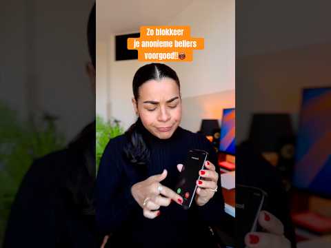 Last van anonieme bellers? Zo blokkeer je ze voorgoed! 🚫
