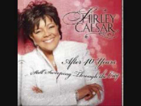 Peace in the Midst of the Storm - Shirley Caesar