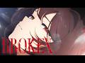【MV】Broken／戌亥とこ