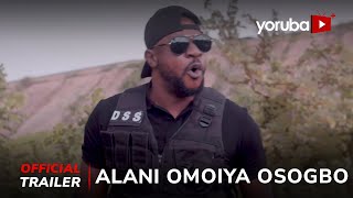 Alani Omo Iya Osogbo Yoruba Movie 2023  Official T