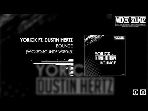 Yorick ft. Dustin Hertz - Bounce (Official HQ preview WSZ043)