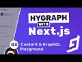 Hygraph With Next Js Tutorial 3 Content API Playground