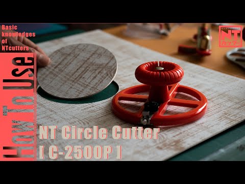 NT Circle Cutter [ C-2500P ]