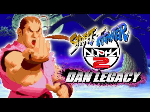 CAN'T STOP TAUNTING - Dan Legacy (Pt. 2): Street Fighter Alpha 2